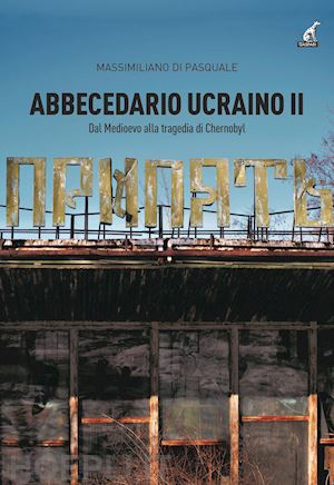 di pasquale massimiliano - abbecedario ucraino ii