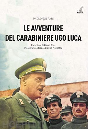 gaspari paolo - le avventure del carabiniere ugo luca