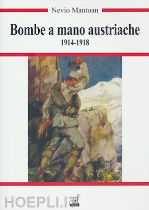 mantoan nevio - bombe a mano austriache (1914-1918)