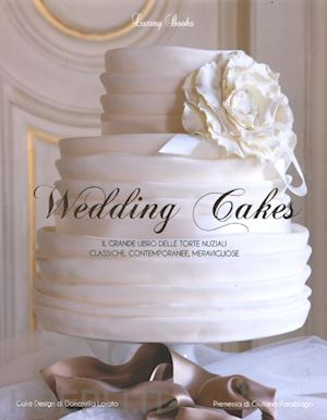 lorato d.; parabiago g. - wedding cakes