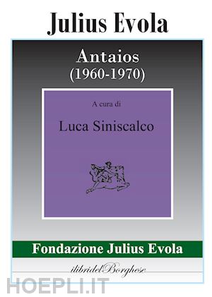 evola julius - antaios (1960-1970)