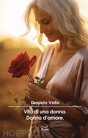 vella daniela - vita di una donna