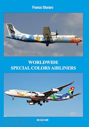 storaro franco - worldwide special colors airliners