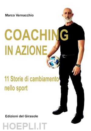 vernacchio marco - coaching in azione