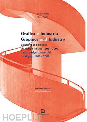 tonini bruno - grafica e industria. ediz. italiana e inglese