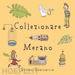 guarnaccia steven - collezionare merano