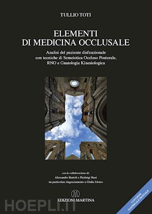 toti tullio - elementi di medicina occlusale