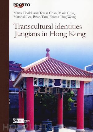  - transcultural identities jungians in hong kong