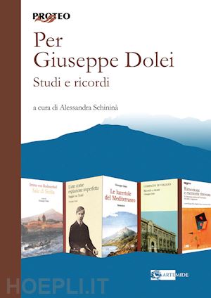 schininà a.(curatore) - per giuseppe dolei. studi e ricordi