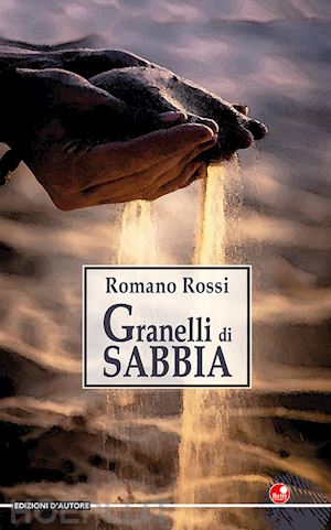 rossi romano - granelli di sabbia