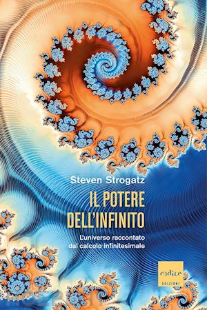 strogatz steven - il potere dell'infinito