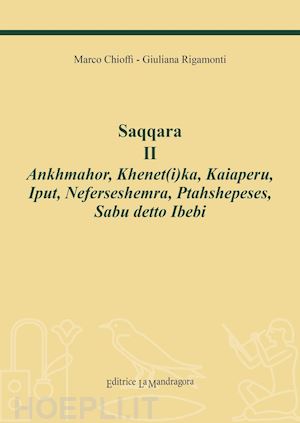 chioffi marco e.; rigamonti giuliana - saqqara. vol. 2