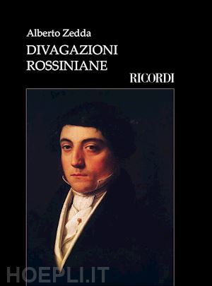 zedda alberto - divagazioni rossiniane