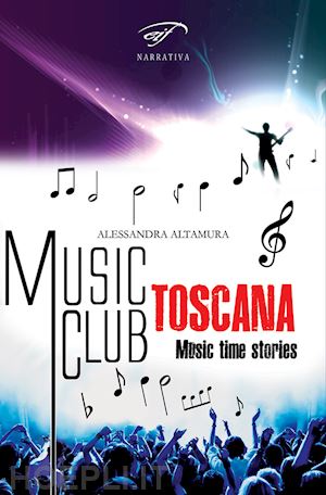 altamura alessandra - music club toscana. music time stories