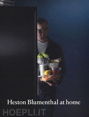blumenthal heston - heston blumenthal at home