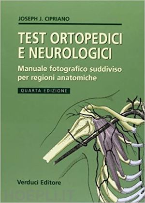 cipriano joseph j. - test ortopedici e neurologici