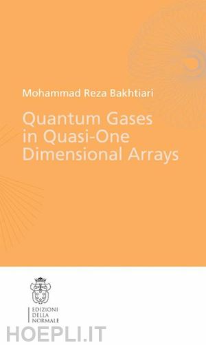 bakhtiari mohammad r. - quantum gases in quasi-one-domensional arrays