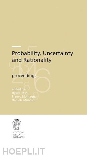 hosni hykel (curatore); montagna f. (curatore) - probability, uncertainty and rationality