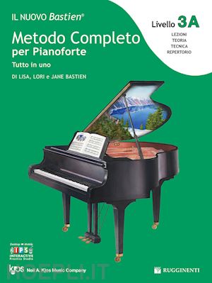 bastien lisa; bastien lori; bastien jane - il nuovo bastien. metodo completo per pianoforte. tutto in uno. livello 3a