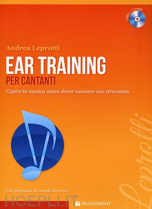 leprotti andrea - ear training per cantanti (libro + cd-audio)