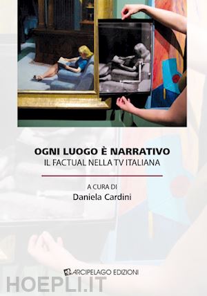 cardini d. (curatore) - ogni luogo e' narrativo