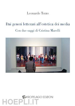 terzo leonardo - dai generi letterari all'estetica dei media