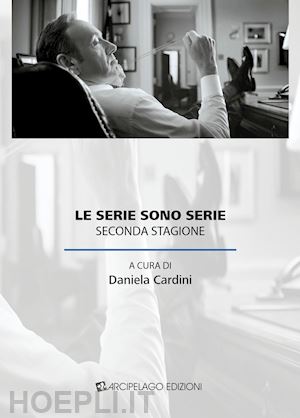 cardini d. (curatore) - le serie sono serie