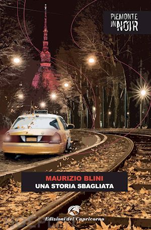 blini maurizio - una storia sbagliata