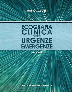 scuderi m. - ecografia clinica nelle emergenze urgenze