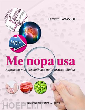 tavassoli k. - menopausa: approccio multidisciplinare nella pratica clinica