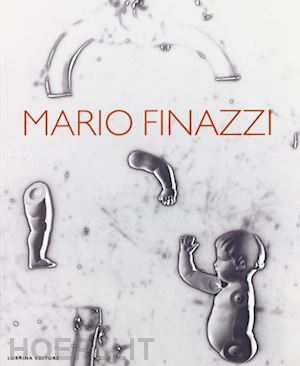 zannier italo; cresci mario; rodeschini galati m. cristina - mario finazzi. ediz. italiana e inglese