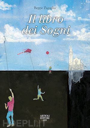 zagaglia beppe - il libro dei sogni