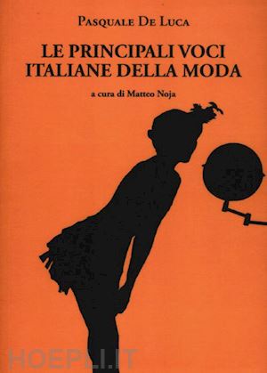 de luca pasquale - le principali voci italiane della moda