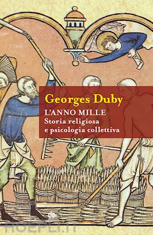 duby georges - l'anno mille