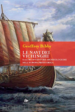 bibby geoffrey - le navi dei vichinghi