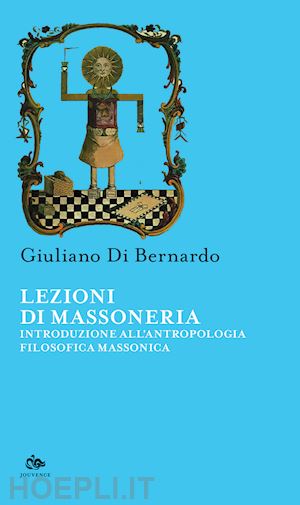 di bernardo giuliano - lezioni di massoneria