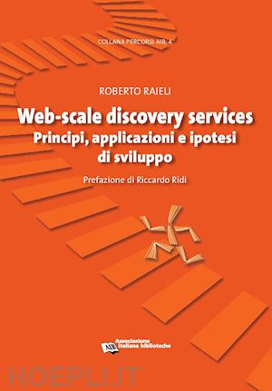raieli roberto - web-scale discovery services