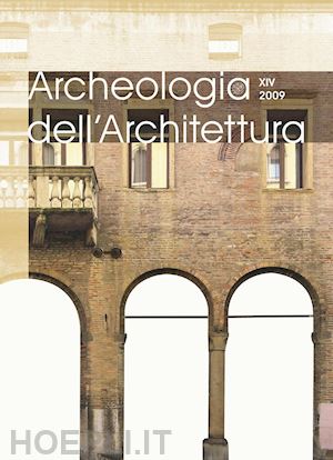  - archeologia dell'architettura (2009). vol. 14