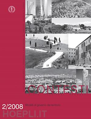 baldeschi p.(curatore); massa m.(curatore) - contesti. città territori progetti (2008). vol. 2: modelli di governo del territorio