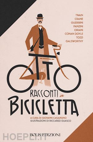 casalegno g. (curatore) - otto racconti in bicicletta