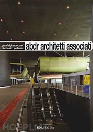 mondaini gianluigi; potenza domenico - abdr: architetti associati