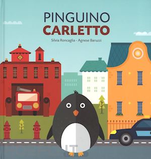 roncaglia silvia - pinguino carletto