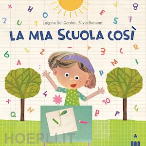 del gobbo luigina - mia scuola cosi'