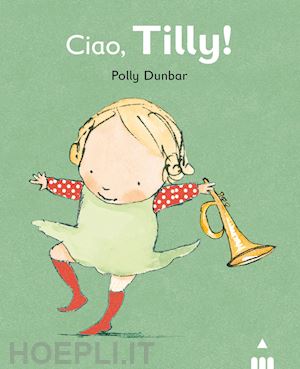 dunbar polly - ciao tilly!