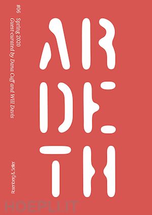 cuff dana(curatore); davis w.(curatore) - ardeth. vol. 6: contingency. design and the challenge of change