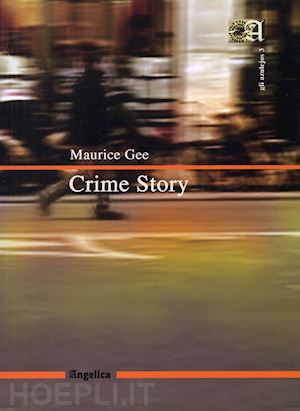 gee maurice - crime story