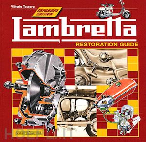 tessera vittorio - lambretta. restoration guide