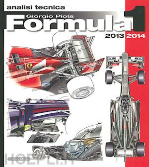 piola giorgio - formula 1 2013-2014. analisi tecnica