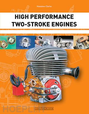 clarke massimo - high performance two-stroke engines