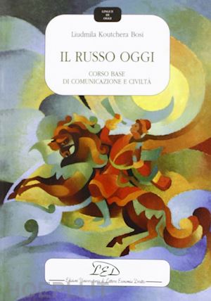 koutchera bosi liudmila - il russo oggi